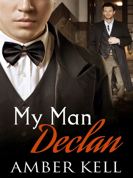 Title details for My Man Declan by Amber Kell - Available